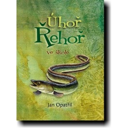 Úhoř Řehoř ve škole
